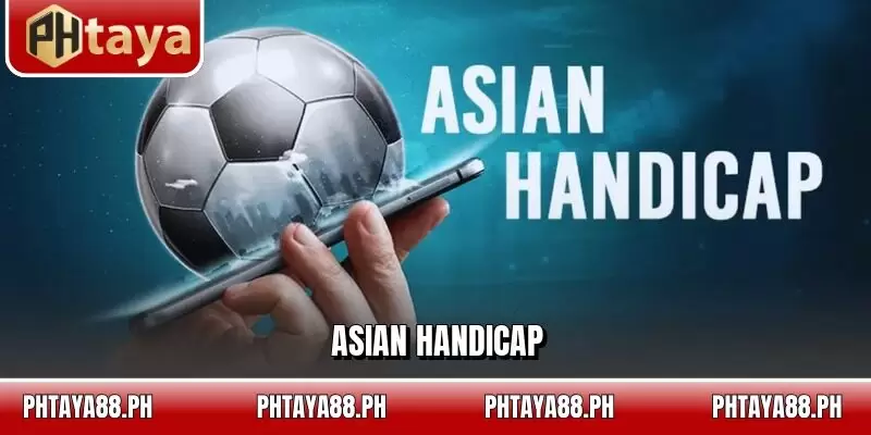 Asian Handicap