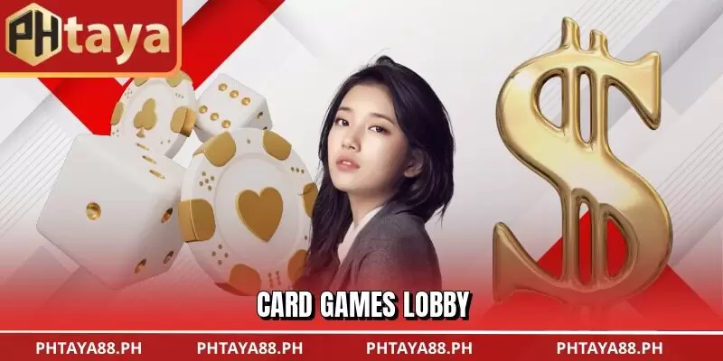 Card games lobby