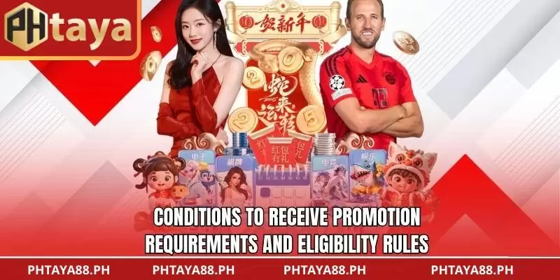 Conditions to Receive Promotion