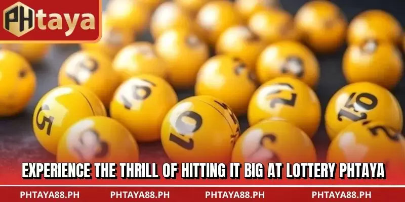Experience the thrill of hitting it big at Lottery PHTAYA