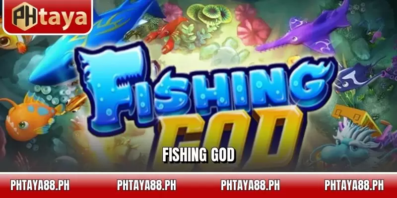 Fishing God