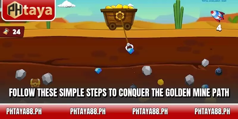 Follow these simple steps to conquer the Golden Mine path