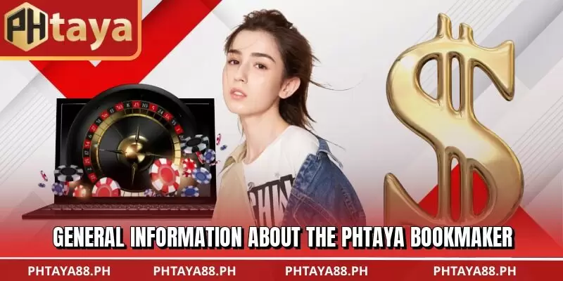 General information about the PHTAYA bookmaker