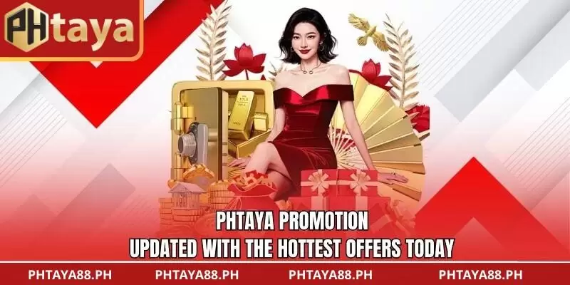 PHTAYA Promotion