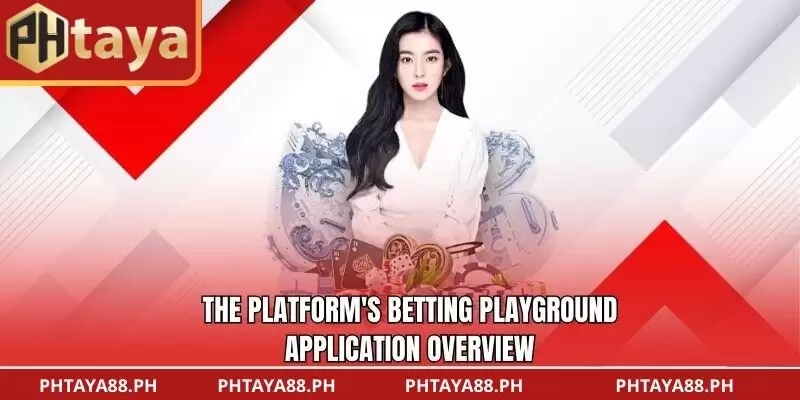 The Platform's Betting Playground Application