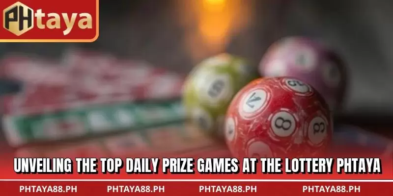 Unveiling the top daily prize games at the Lottery PHTAYA