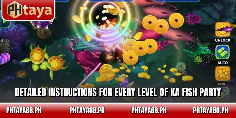 Detailed instructions for every level of KA Fish Party