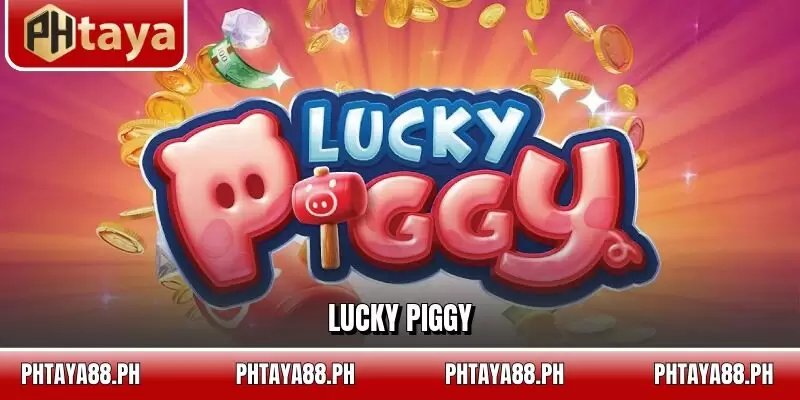 Lucky Piggy