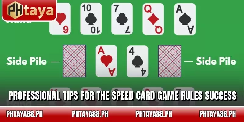 Professional tips for the speed card game rules success