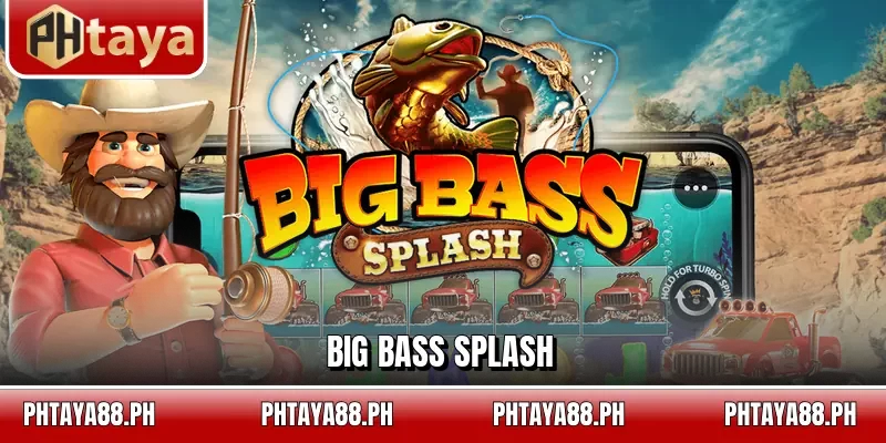 Big Bass Splash