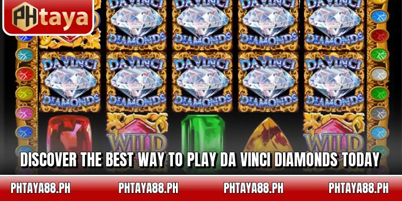 Discover the best way to play Da Vinci Diamonds today