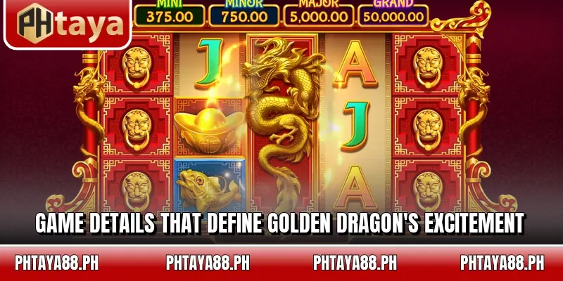 Game details that define Golden Dragon's excitement