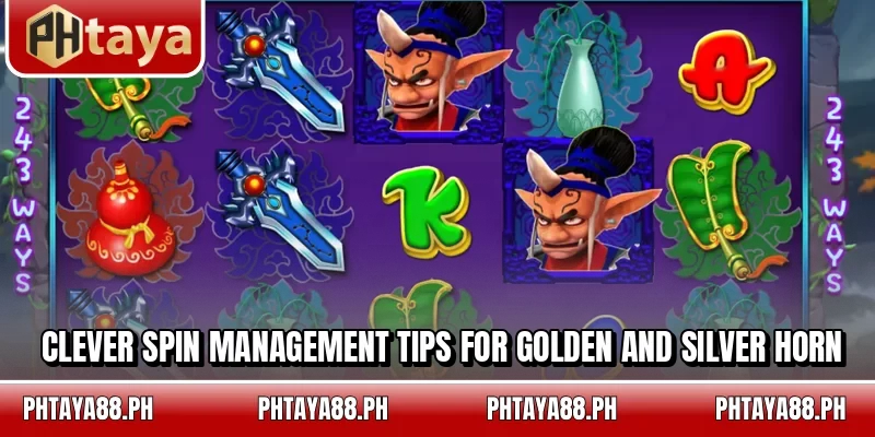 Clever spin management tips for Golden and Silver Horn